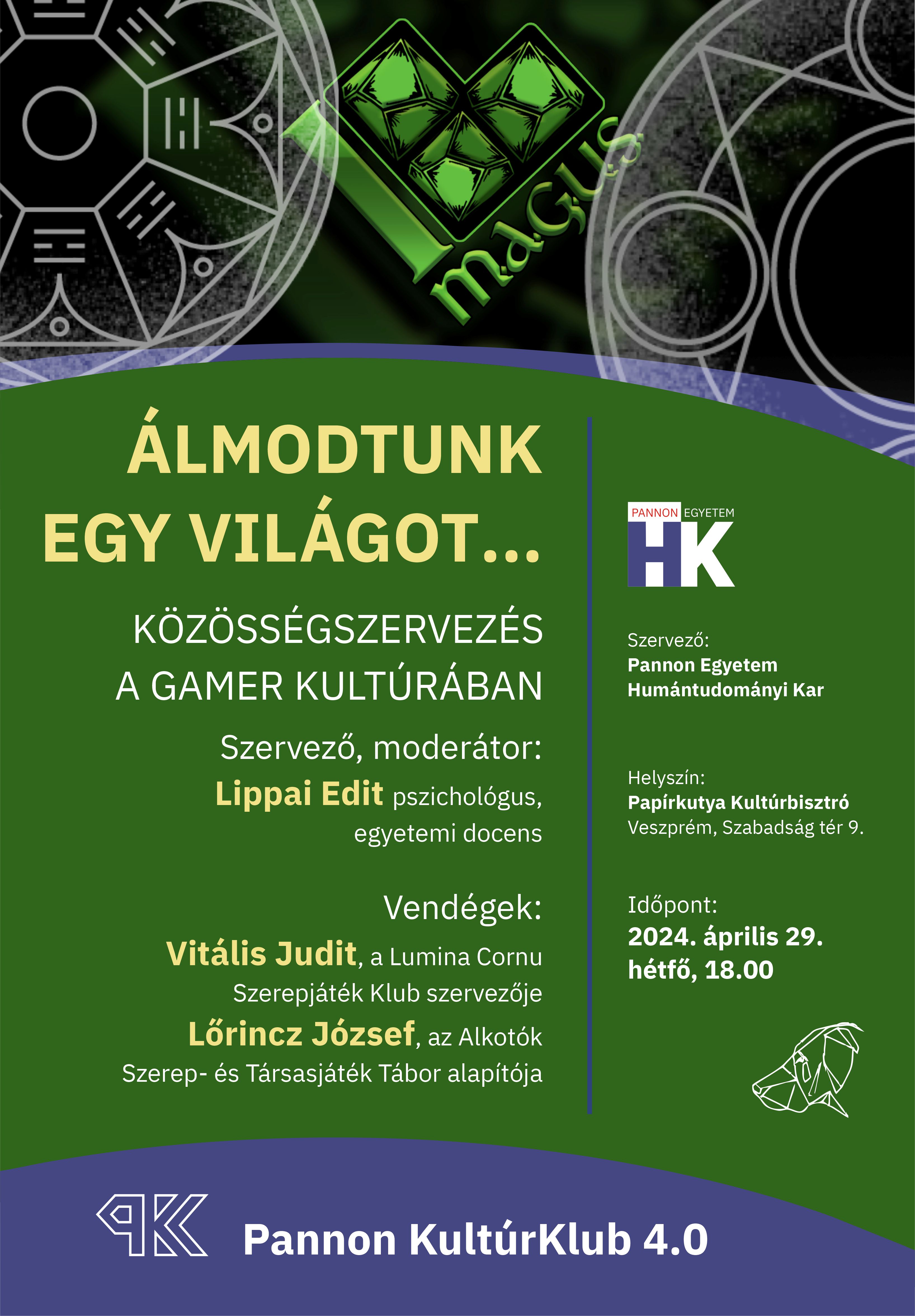 Közösségszervezés a GAMER Kultúrában - Április végén ismét Pannon KultúrKlub 