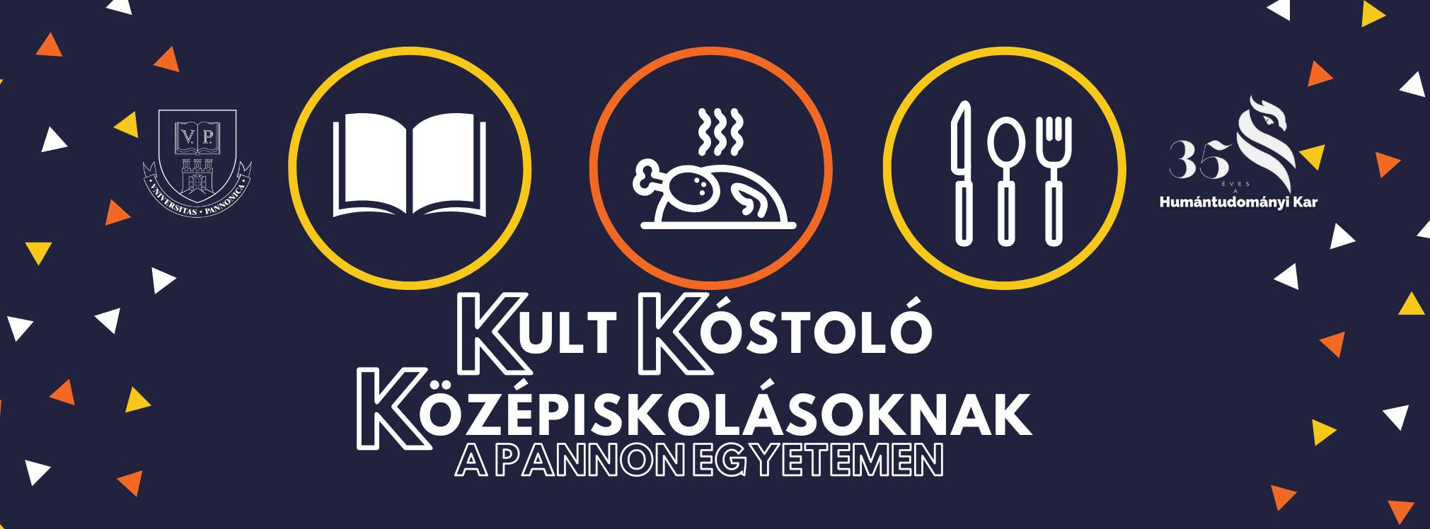 Tavaszi ajánlat: KultKóstoló Középiskolásoknak a Pannon Egyetemen 